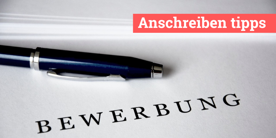 anschreiben tipps anschreiben tipps