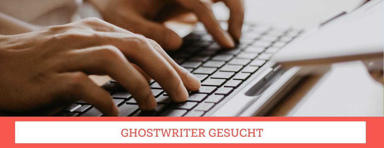 ghostwriter gesucht ghostwriter gesucht