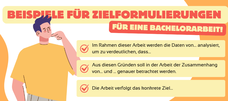 Beispiele für Zielformulierungen zielsetzung bachelorarbeit