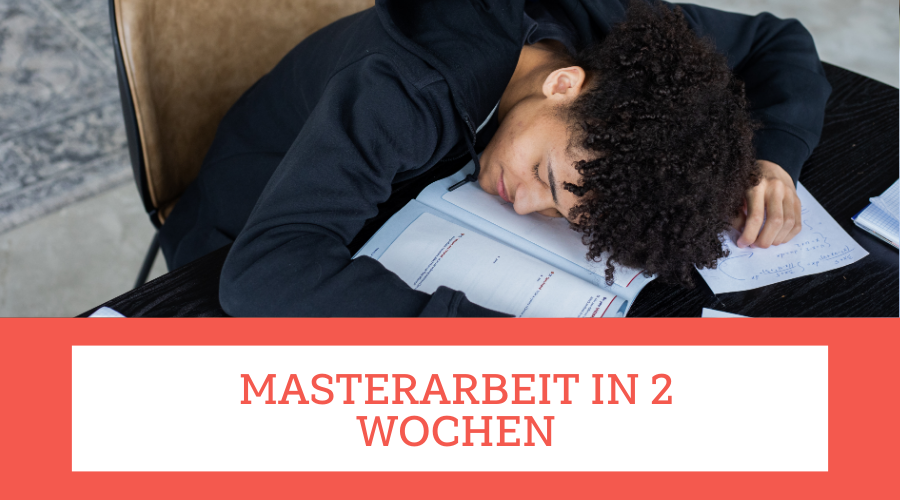 masterarbeit in 2 wochen Masterarbeit in 2 Wochen schreiben