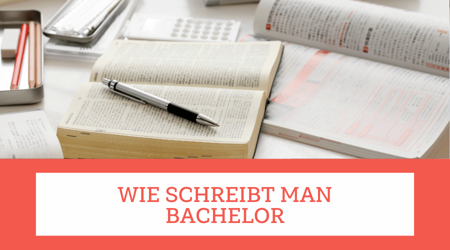 wie schreibt man bachelor wie schreibt man eine bachelorarbeit