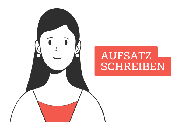 Aufsatz schreiben Aufsatz schreiben