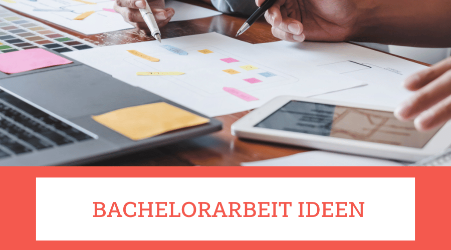 bachelorarbeit ideen Themen für die Bachelorarbeit