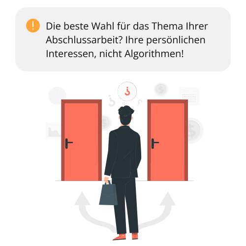 Ein Thema für die Bachelorarbeit finden Finden Sie ein Thema, das Sie interessiert, und schreiben Sie darüber.