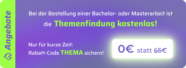 Kostenlos: 3 Themen für Ihre Bachelor- oder Masterarbeit!